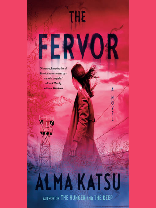 Title details for The Fervor by Alma Katsu - Wait list